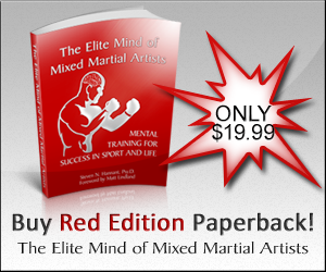 The Elite Mind of Mixed Martial Artists - Red Edition Paperback