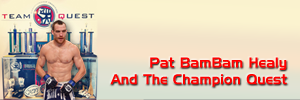 Pat “BamBam” Healy And The Champion Quest